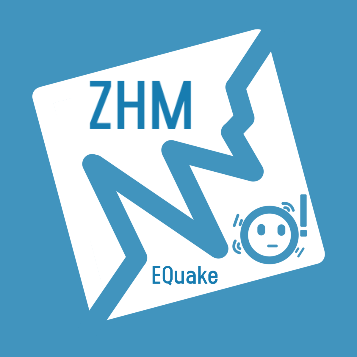 Zhm EQuake Now！